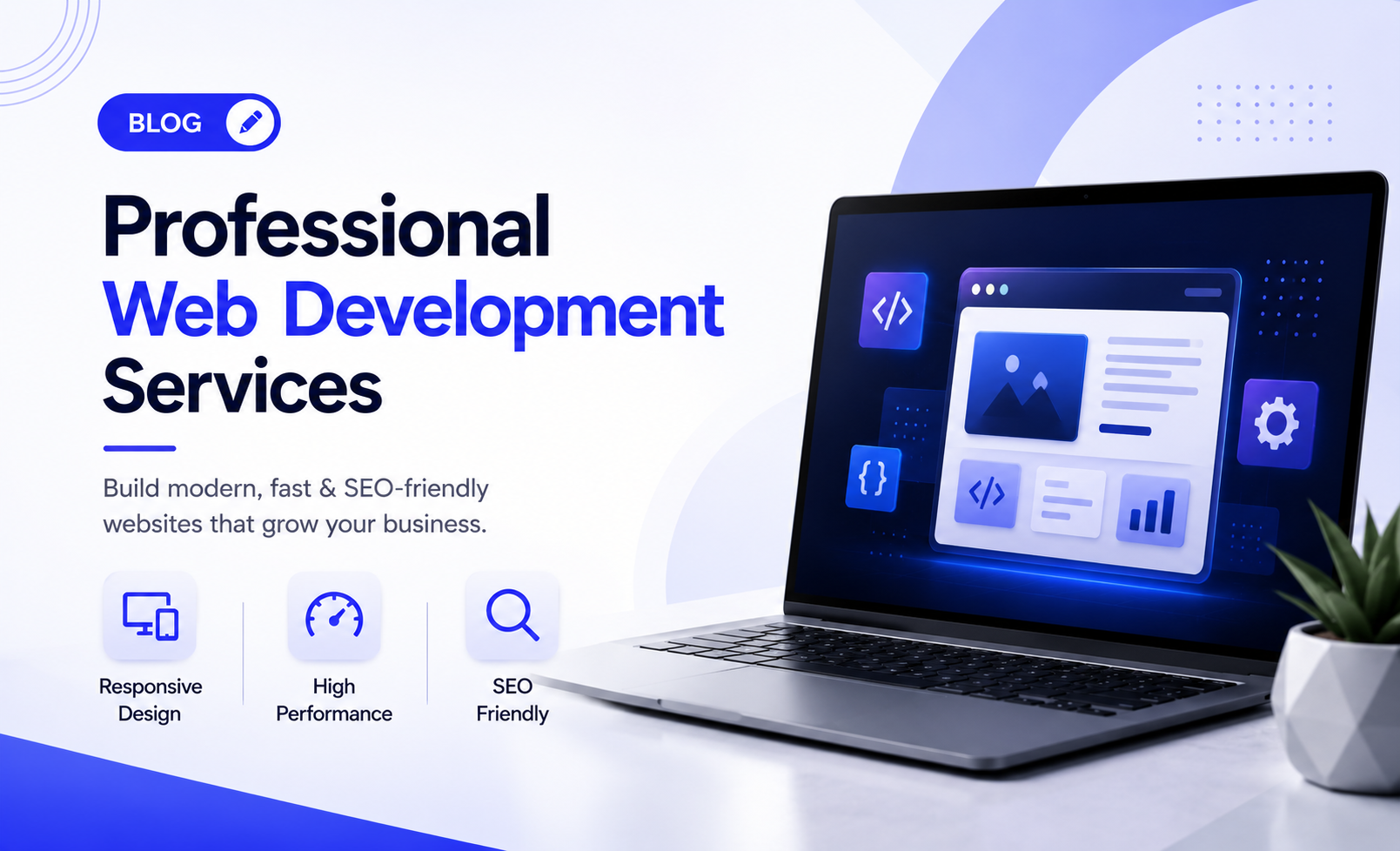 Professional Web Development Services: Why Every Business Needs a Modern Website in 2026